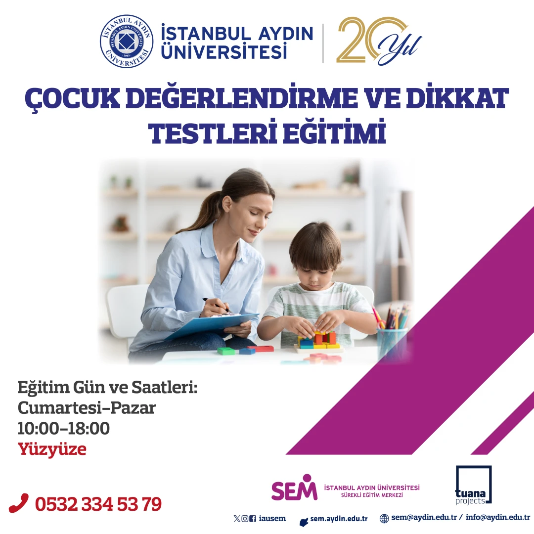 Çocuk Değerlendirme ve Dikkat Testleri Eğitimi